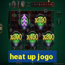 heat up jogo